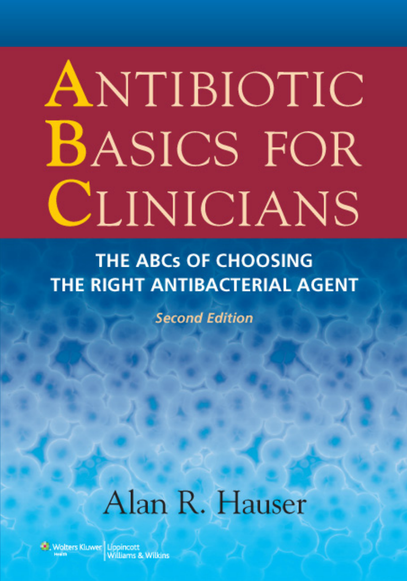 Antibiotic Basics For Clinicians - Clinical Pharmacy Club